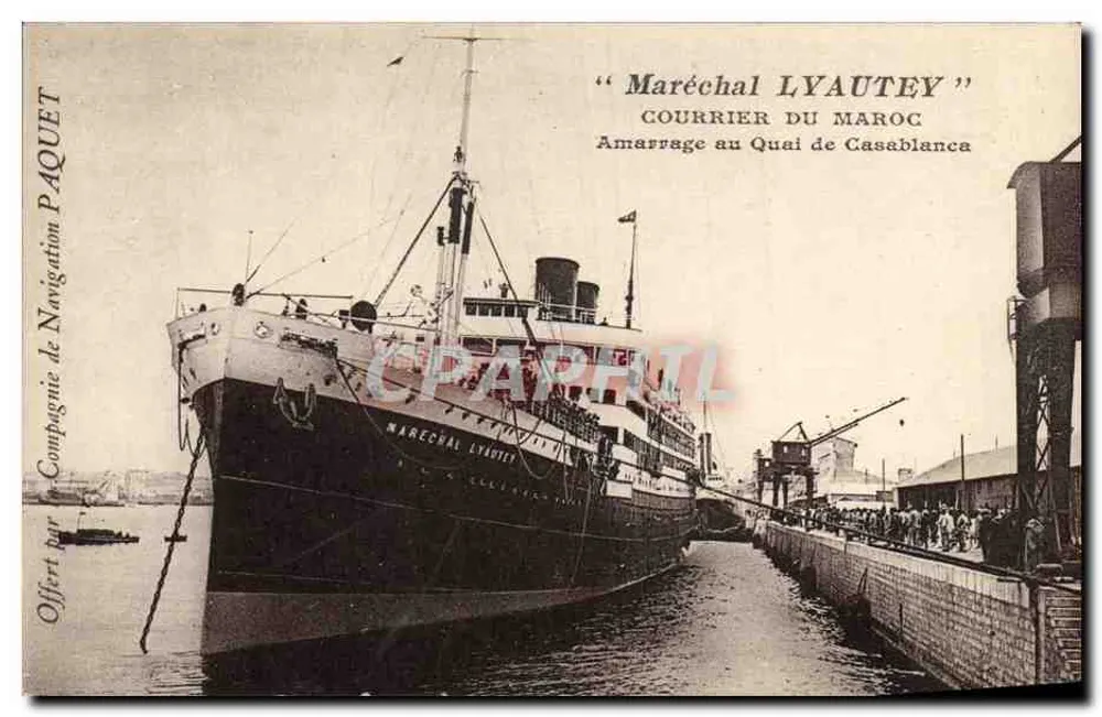 Maréchal Lyautey — Post aus Marokko — Anlegen am Kai von Casablanca — Geschenkt von Compagnie de Navigation Paquet - Vorderseite