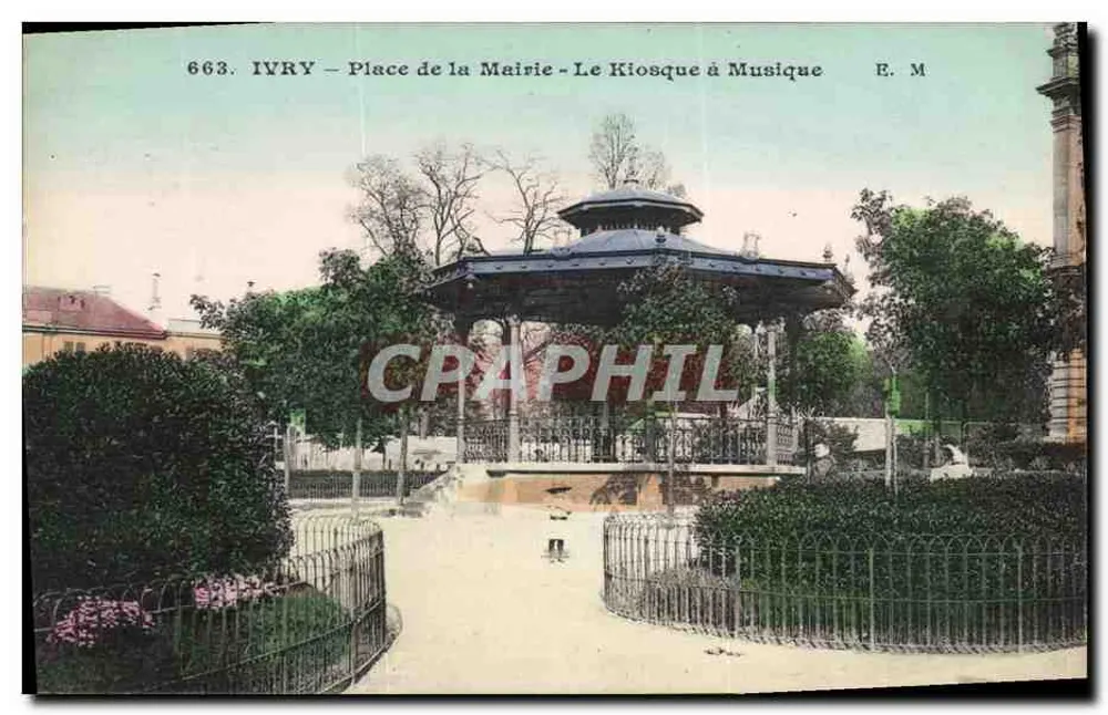 Ivry — Place de la Mairie — Der Musikkiosk — E. M. n°663 - Vorderseite