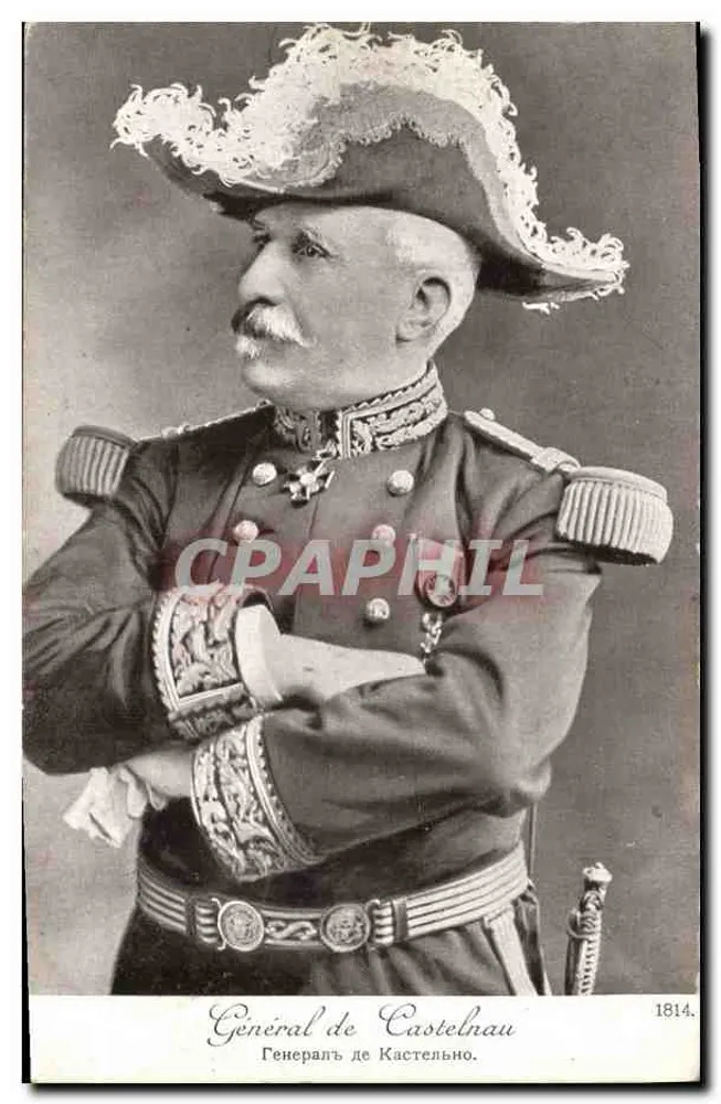 Geral de Castelnau — retrato militar — Édition Patriotique, Paris, 1914 - Frente