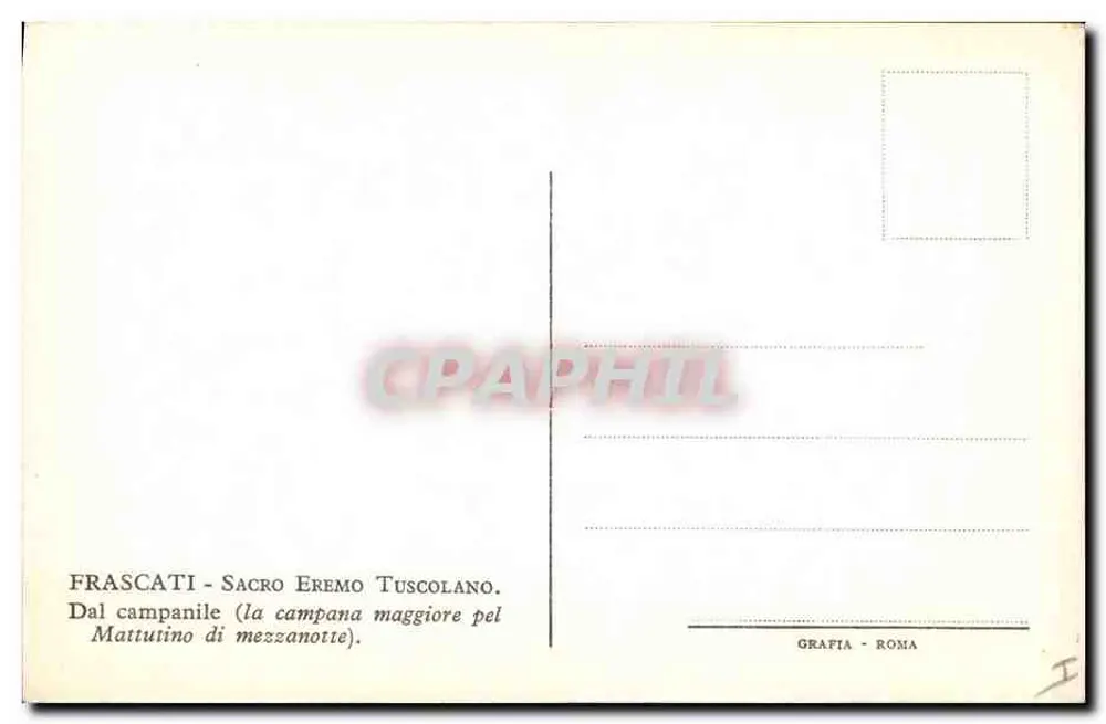 Frascati - Sacro Eremo Tuscolano — die große Glocke bei Sonnenaufgang — GRAFIA - ROMA - Rückseite