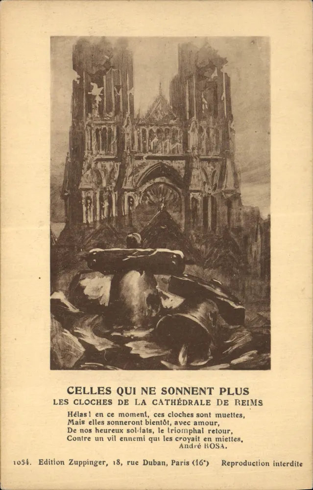 Die Glocken der Kathedrale von Reims — zerstört — Édition Zuppinger, 18 rue Duban, Paris (16e) - Vorderseite
