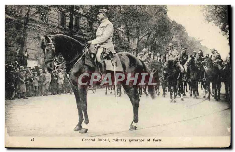General Dubail, militärischer Gouverneur von Paris — im Pferdefeuer, Éditeur nicht identifiziert, n° 24 - Vorderseite
