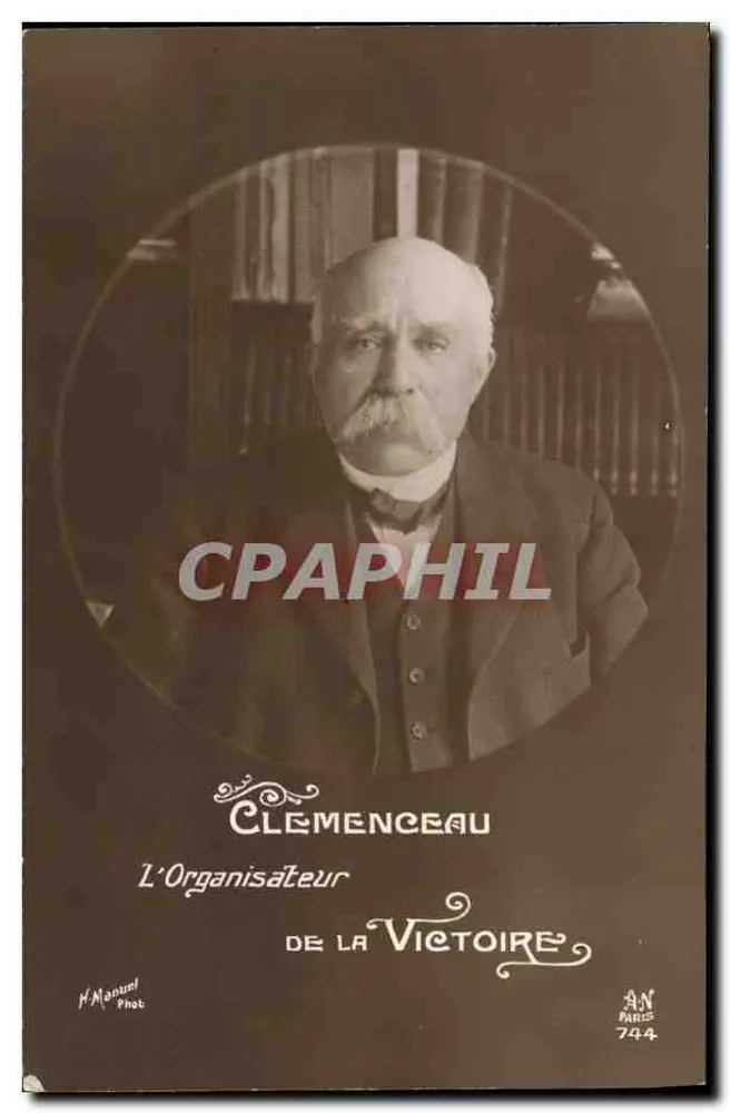 Léon Clemenceau — Der Organisator des Sieges — H. Manuel Phot, Paris 744 - Vorderseite