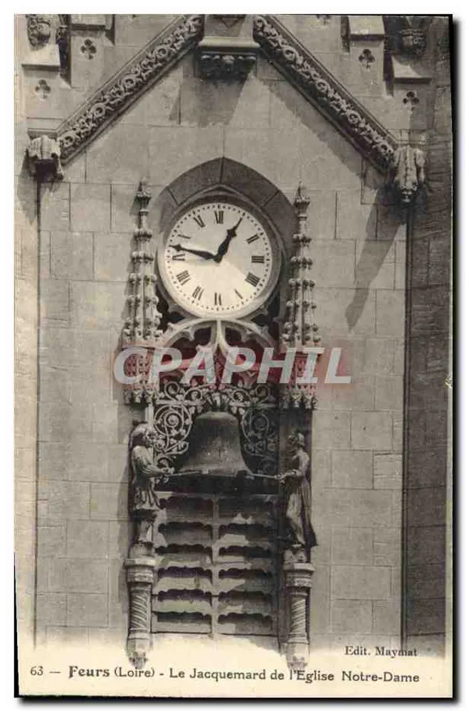Feurs (Loire) — Der Jacquemard der Kirche Notre-Dame — Edit. Maymat - Vorderseite