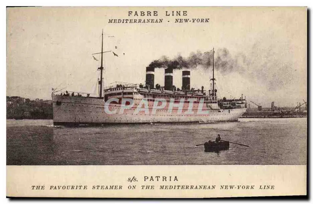 s/s. PATRIA — Dampfer der Linie Mittelmeer-New-York — Fabre Line - Vorderseite