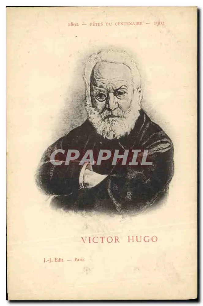 Victor Hugo — Feste zum Centenar 1802-1902 — J.-J. Édit. Paris - Vorderseite