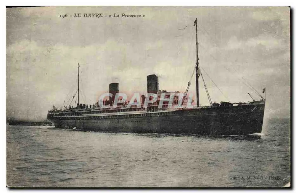 Le Havre — Der Dampfer « La Provence » — Verlag A. M. Nord - Havre - Vorderseite