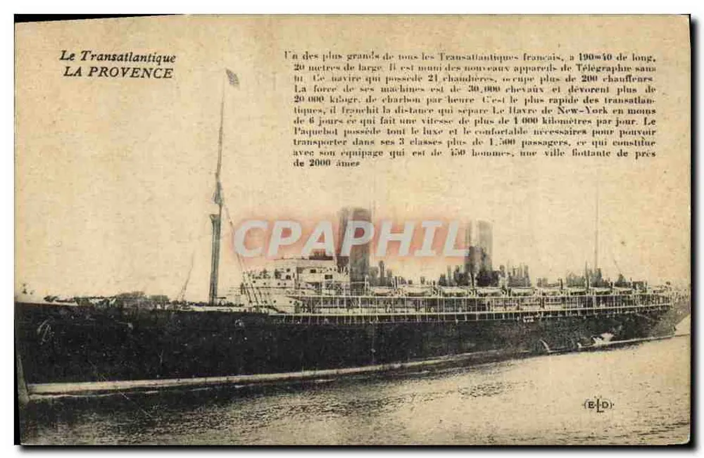 Der Transatlantiker LA PROVENCE — Verleger E. Le Doley, Paris - Vorderseite