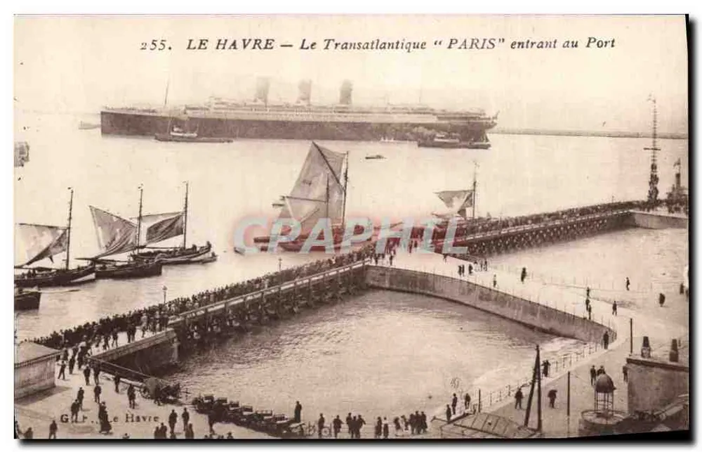 Le Havre — Der Transatlantiker "PARIS" fährt in den Hafen ein — G. L. Le Havre, n°255 - Vorderseite