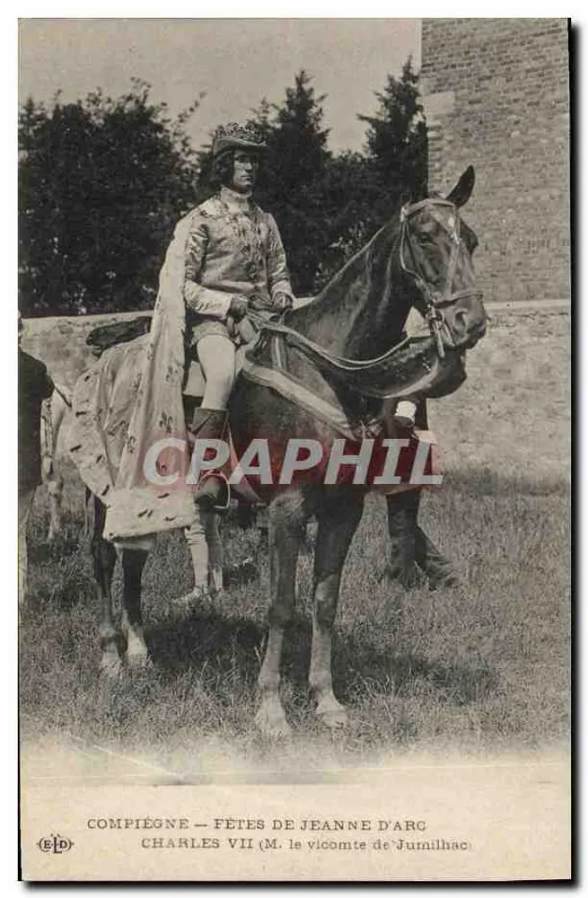 Compiègne — Fêtes de Jeanne d'Arc — Charles VII (M. le vicomte de Jumilhac) - Vorderseite