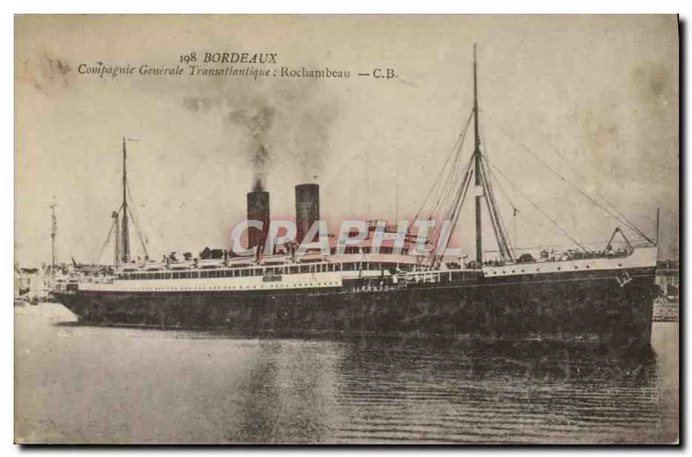 Le Rochambeau — Compagnie Générale Transatlantique — C.B. — Bordeaux - Vorderseite