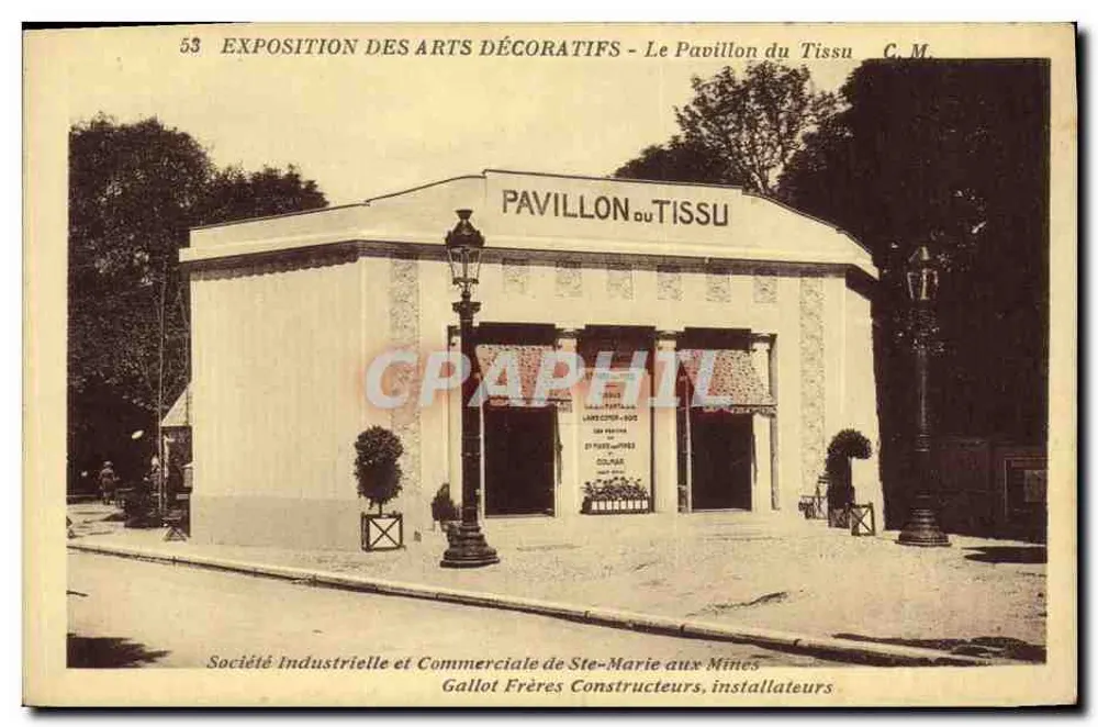 Exposition der Dekorativen Künste - Der Textilpavillon — Industrielle und Handelsgesellschaft von Ste-Marie aux Mines, Gallot Brüder, Bauunternehmer — C.M. n°53 - Vorderseite