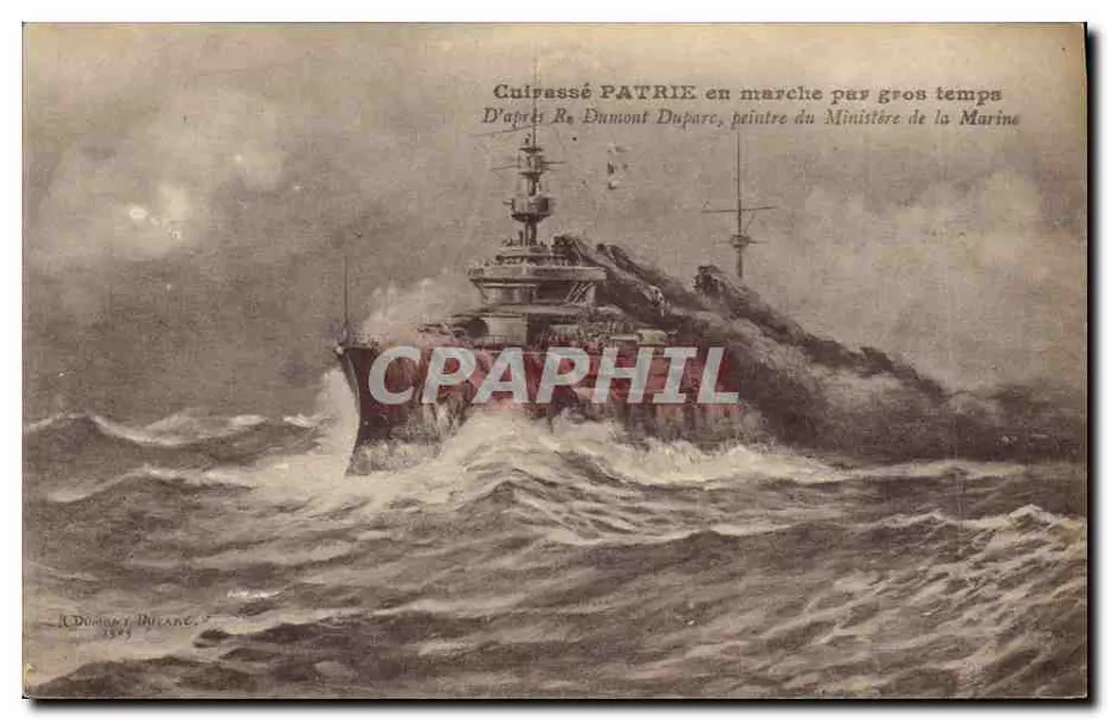 Panzerkreuzer PATRIE bei Sturm — Nach Re Dumont Dufare, Maler des Marineministeriums — J. Dumont Dufare, 1909 - Vorderseite