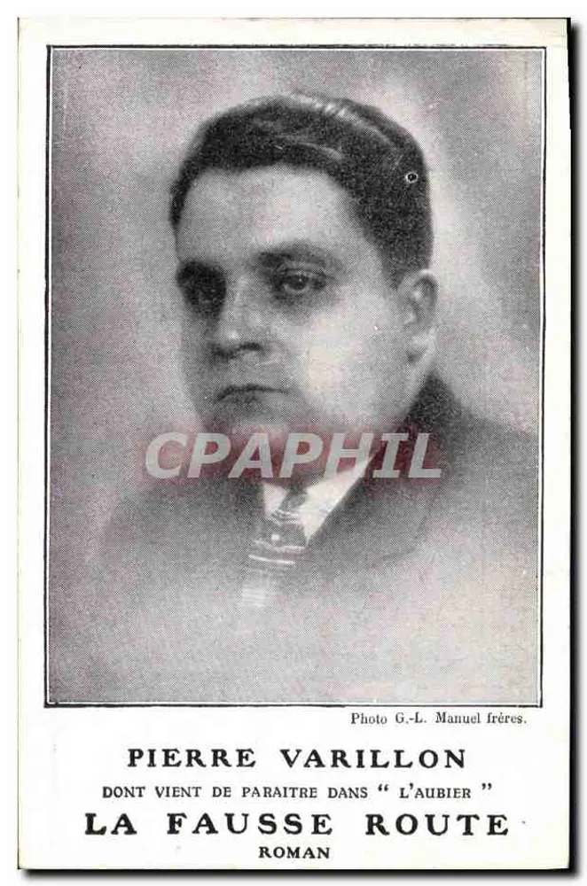 Pierre Varillon — Retrato promocional de seu romance 'La Fausse Route' — Manuel frères - Frente