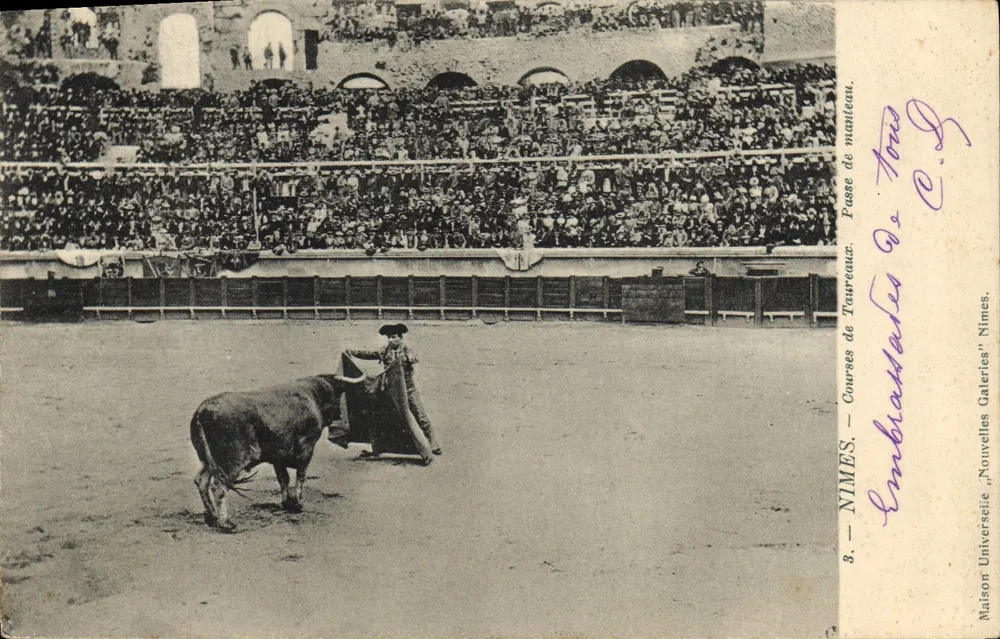 Nîmes — Courses de Taureaux — Passe de manteau. Éditeur : Maison Universelle, Nîmes. - Vorderseite