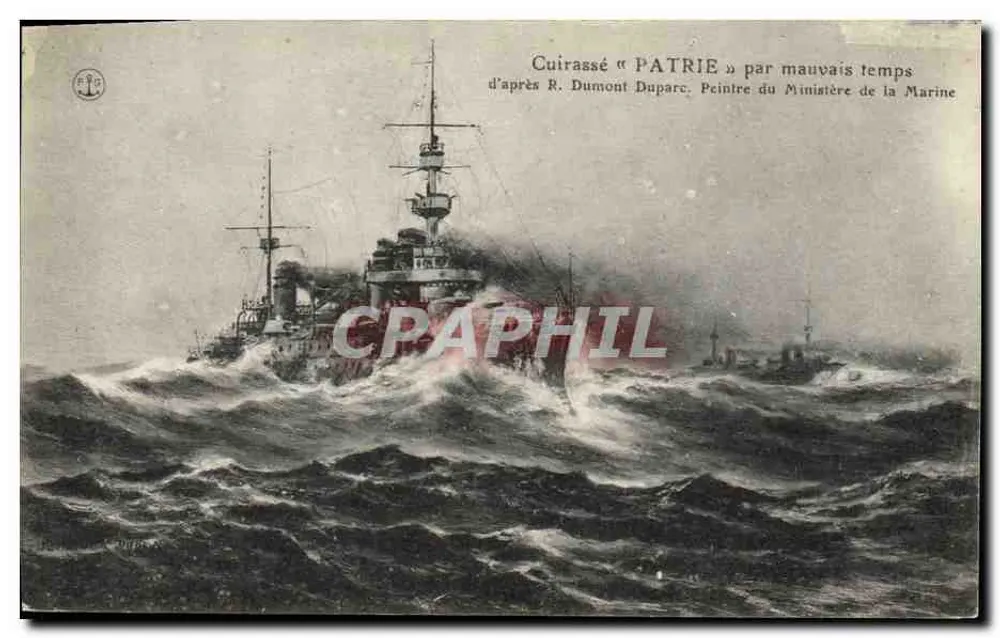 Panzerkreuzer « PATRIE » — bei schlechtem Wetter — nach R. Dumont Duparc, Maler des Marineministeriums - Vorderseite