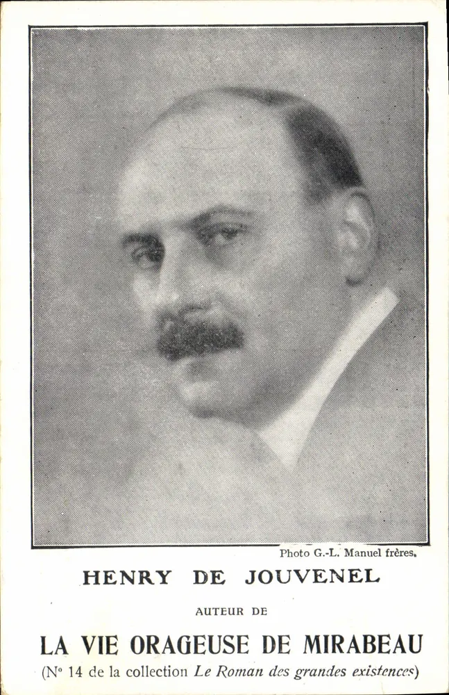 Henry de Jouvenel — Autor von Der stürmische Leben Mirabeaus — (Nr. 14 der Sammlung Das Leben der großen Persönlichkeiten) — Foto G.-L. Manuel frères - Vorderseite