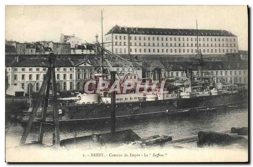 Brest - Caserne du Dépôt - Le 'Suffren' - Recto