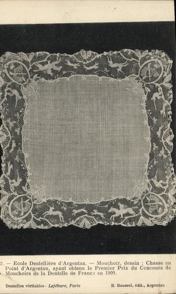 Argentan — Schule der Spitze — Spitzenhandkerchief mit Jagdmotiv — E. Roussel, Verlag, Argentan - Vorderseite