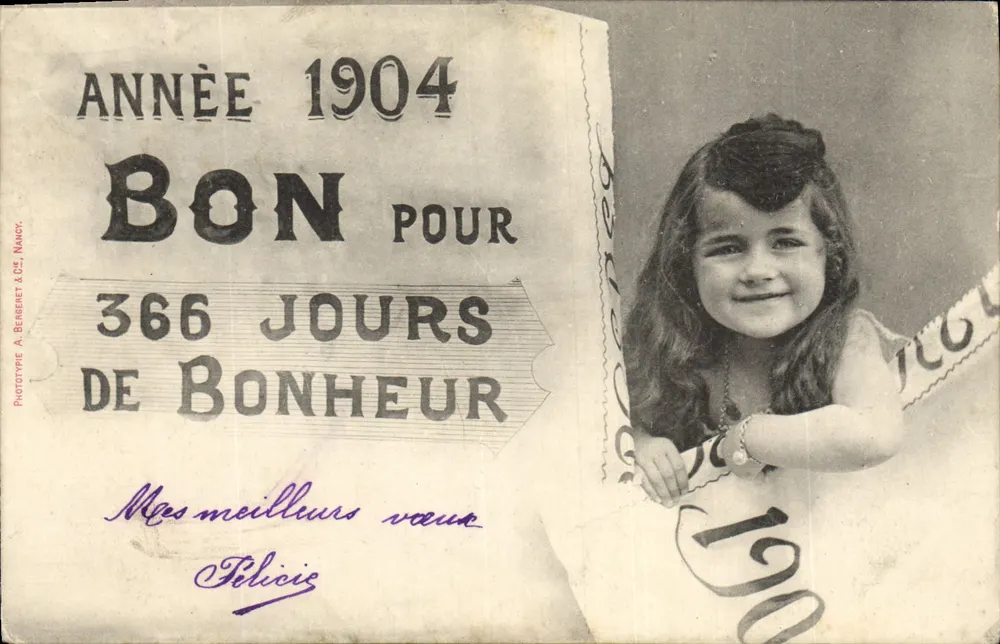 Félicité — Gut für 366 Tage Glück — Phototype A. Berberet & Cie, Nancy - Vorderseite