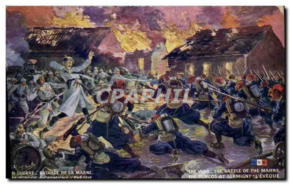 Schlacht an der Marne — Die Turcos in Germigny-l'Évêque — Verleger T. Solo - Vorderseite