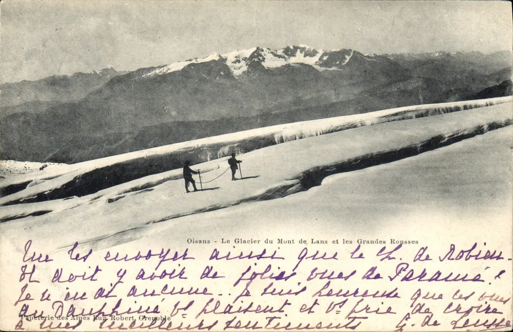 Oisans - Der Gletscher des Mont de Lans und die Grandes Rousses — Papeterie des Alpes Eug. Robert, Grenoble - Vorderseite