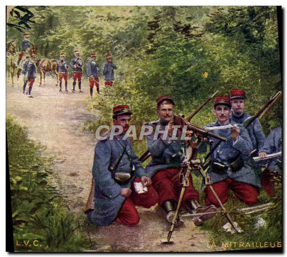 A metralhadora — Soldados franceses em uniforme de campanha — L.V.C. n° 14 - Frente