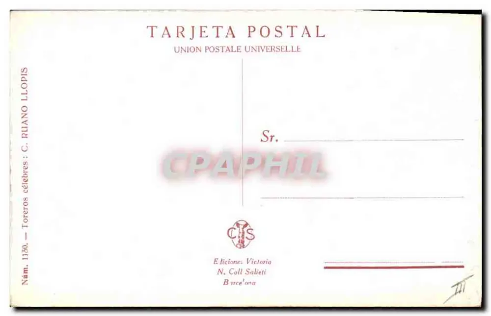Un torero avec un taureau — "Una Rebolera" — Gallo, édition Victoriano Coll Salièti, n° 1130 - Verso