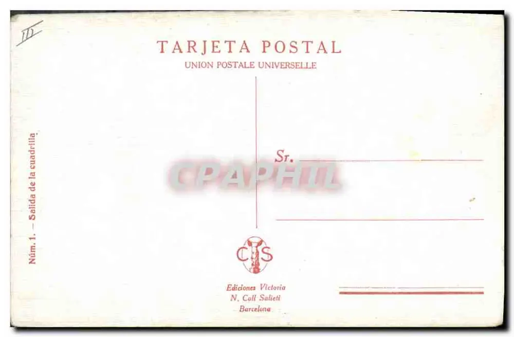 Abgang der Cuadrilla — Editions Victoria, N. Coll Salieti, Barcelona - Rückseite