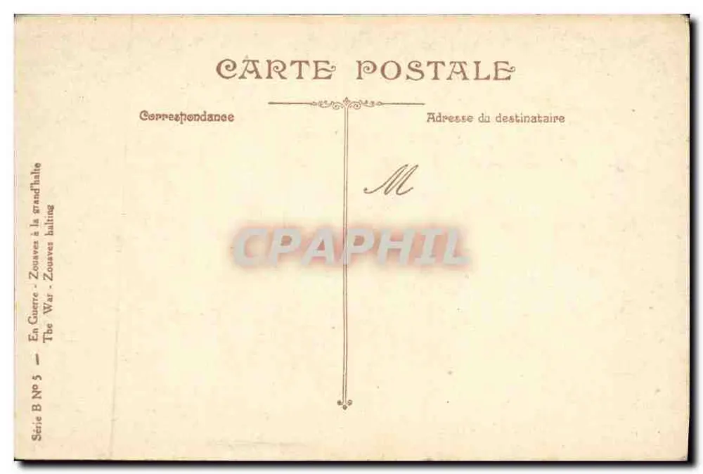 Zouaves en guerre — Zouaves à la grand'halte — Éditeur LVCB - Rückseite