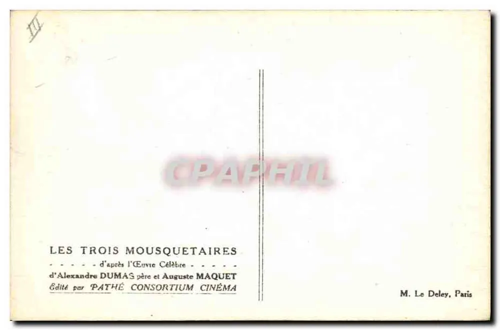 Die drei Musketiere — nach Alexandre Dumas père und Auguste Maquet — veröffentlicht von Pathé Consortium Cinéma - Rückseite