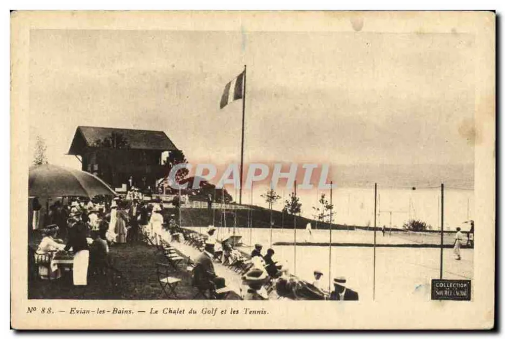 Evian-les-Bains — Der Golf Chalet und das Tennis — Collection Source Chal - Vorderseite