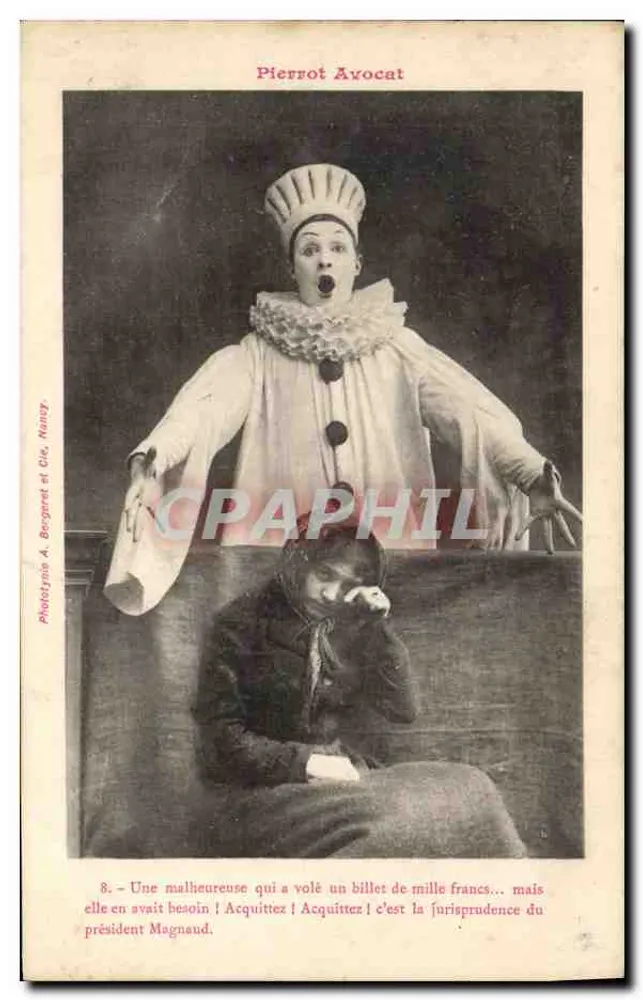 Pierrot Advogado — cena cômica com presidente Magnaud — Fototipia A. Bergret e Cia, Nancy - Frente