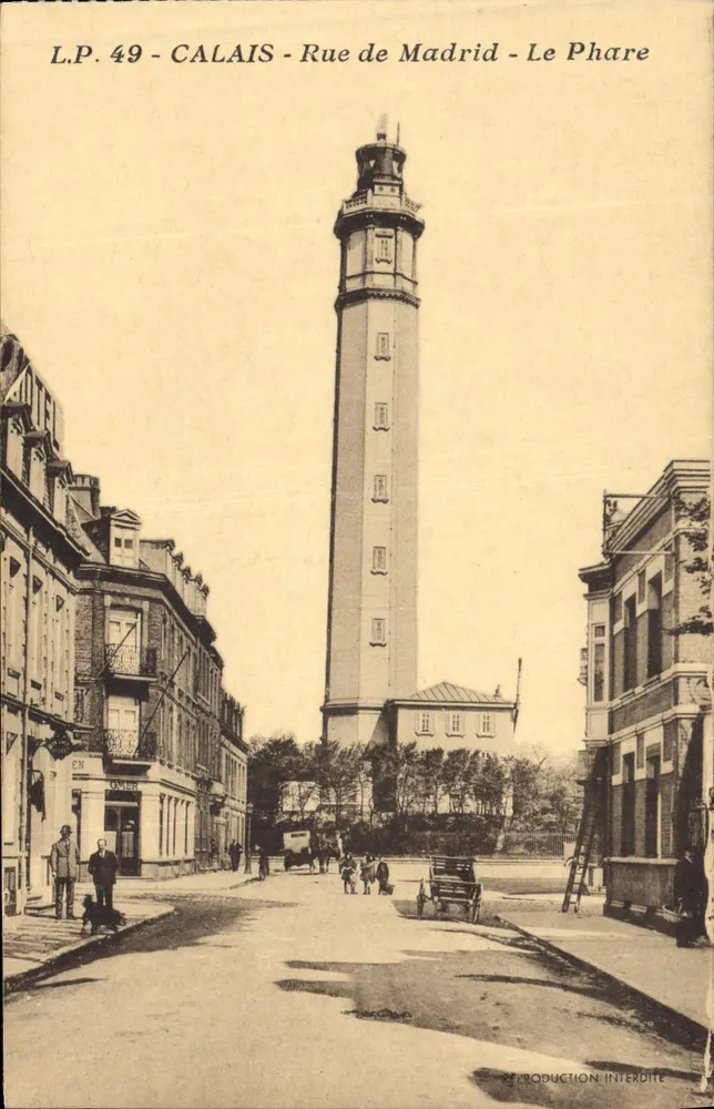 Calais - Rua de Madrid - O Farol — L.P. 49, editor Lucien Poulle, Tille - Frente