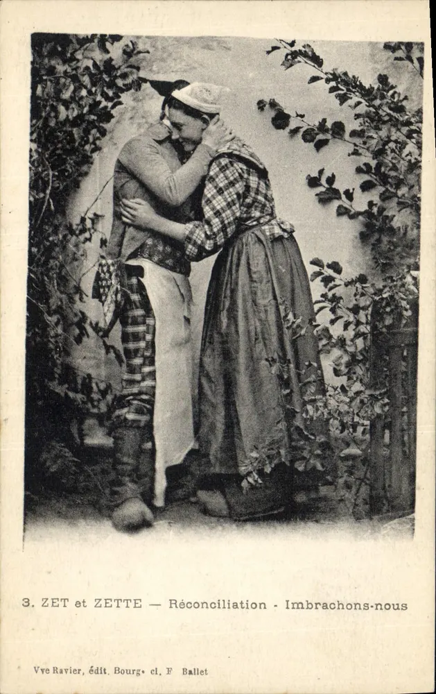 Zet und Zette — Versöhnung — Umarmen wir uns — Vve Ravier, Verlag Bourg cl. Ballet - Vorderseite