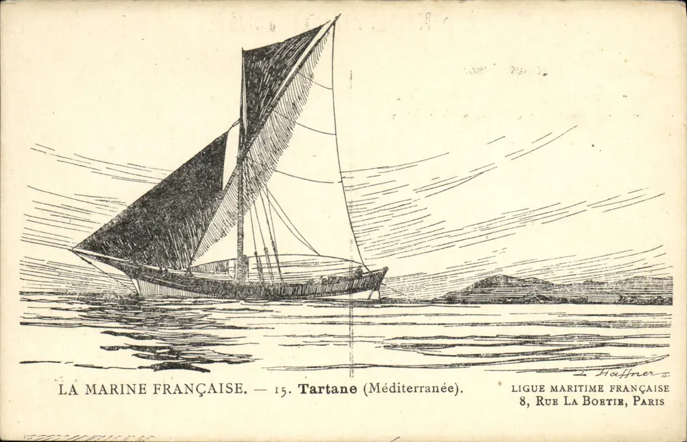 Tartane (Mittelmeer) — Die Französische Marine — Französische Maritime Liga, 8 Rue La Bortie, Paris - Vorderseite