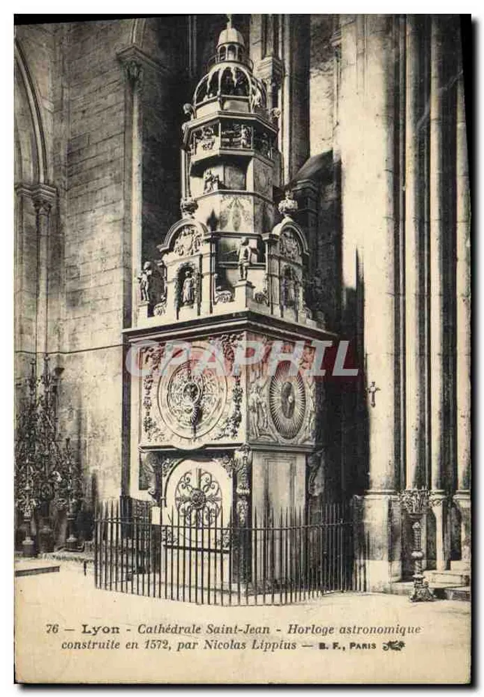 Lyon - Kathedrale Saint-Jean - Astronomische Uhr, gebaut 1572 von Nicolas Lippius — B.F., PARIS - Vorderseite