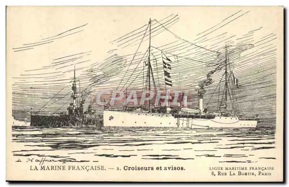 La Marine Française — 2. Croiseurs et avisos — Ligue Maritime Française, 8, Rue La Boétie, Paris - Vorderseite