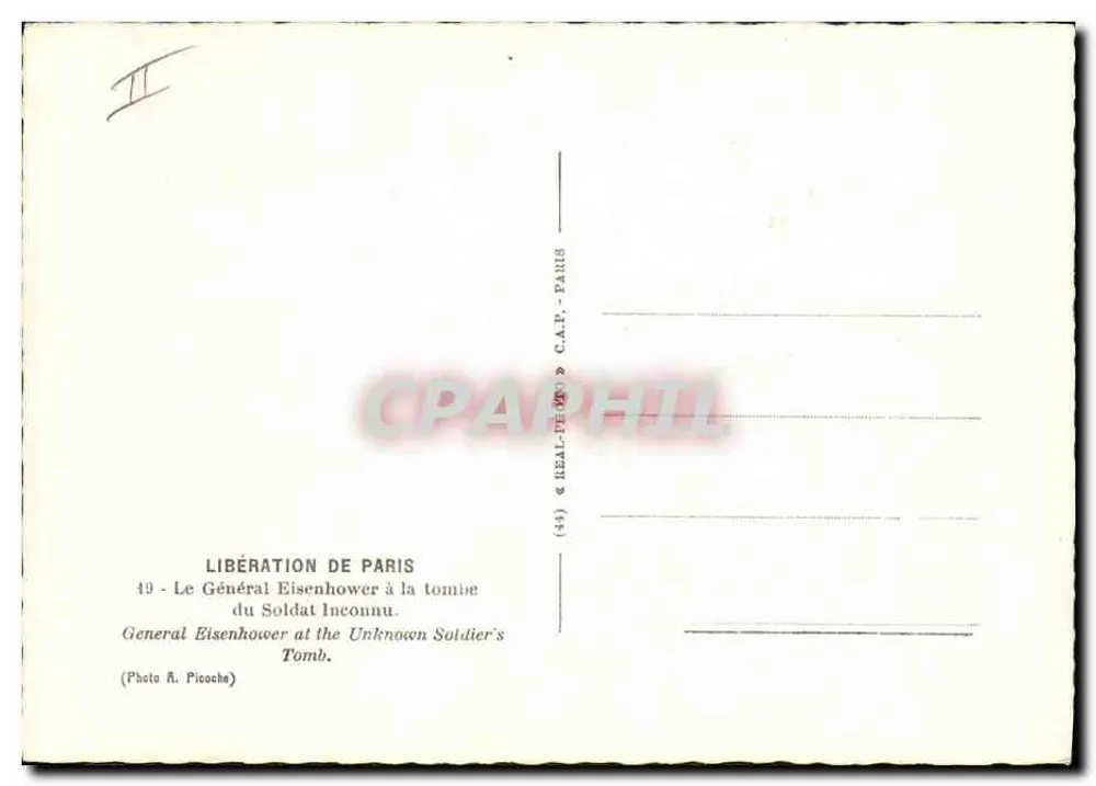 General Eisenhower am Grab des Unbekannten Soldaten — Paris — C.A.P. Paris n°49 - Rückseite