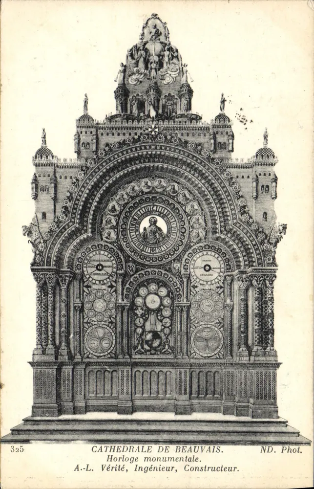 Kathedrale von Beauvais — Monumentale Uhr — A.-L. Vérité, Ingenieur, Bauunternehmer. - Vorderseite