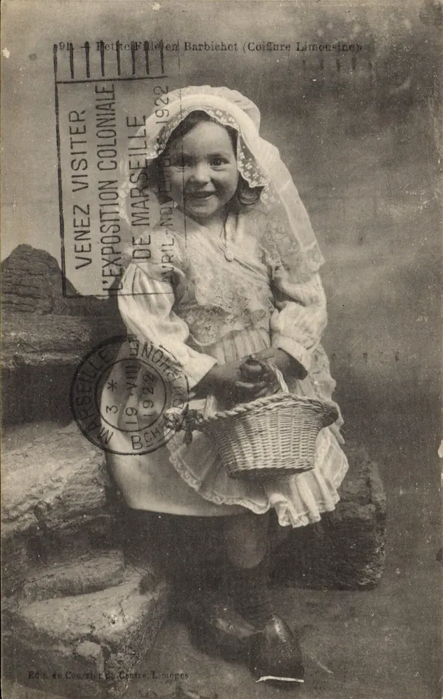 Niña en traje Limousin (Barbiehet) — Exposición Colonial de Marsella 1922 — Éd. du Courrier du Centre, Limoges - Anverso