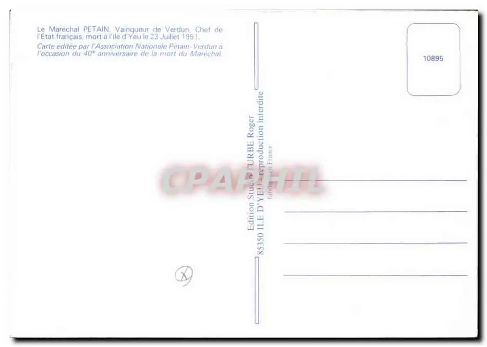 Le Maréchal Pétain — Vainqueur de Verdun, Chef de l'État français — Édition Ile d'Yeu - Verso