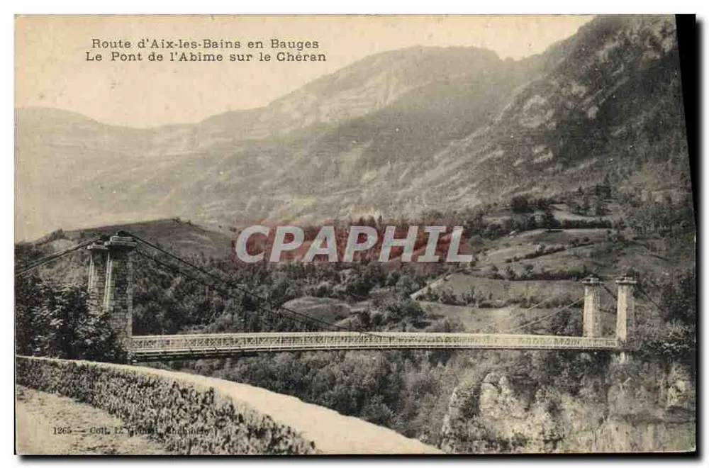 Route von Aix-les-Bains in den Bauges — Die Brücke von Abime über den Chéran — Col. H. Grimal, N°1265 - Vorderseite