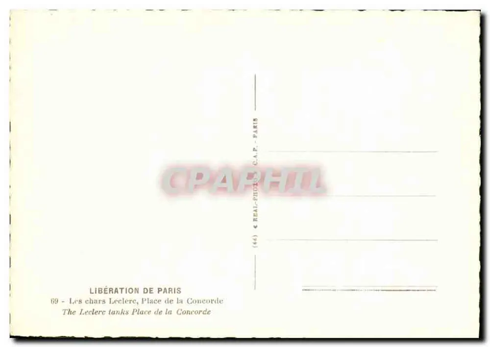 Befreiung von Paris — Leclerc-Panzer, Place de la Concorde — C.A.P. Paris, Nr. 69 - Rückseite