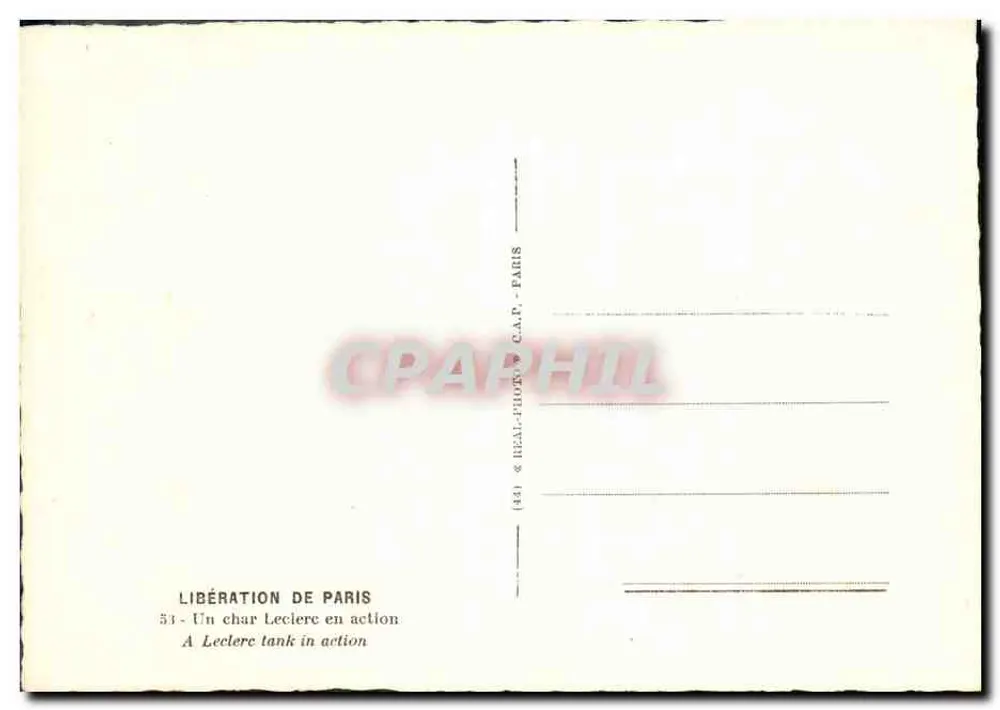 Befreiung von Paris — Ein Leclerc-Panzer in Aktion — C.A.P. - Paris, n°51 - Rückseite