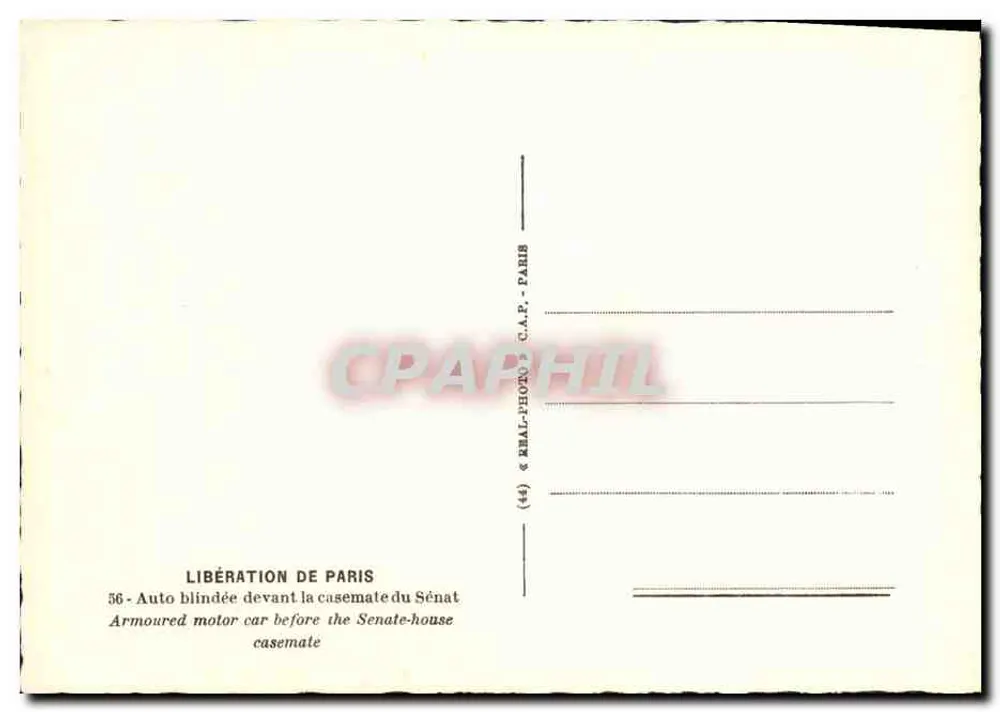 Befreiung von Paris — Panzerwagen vor der Kasematte des Senats — C.A.P. - PARIS - Rückseite