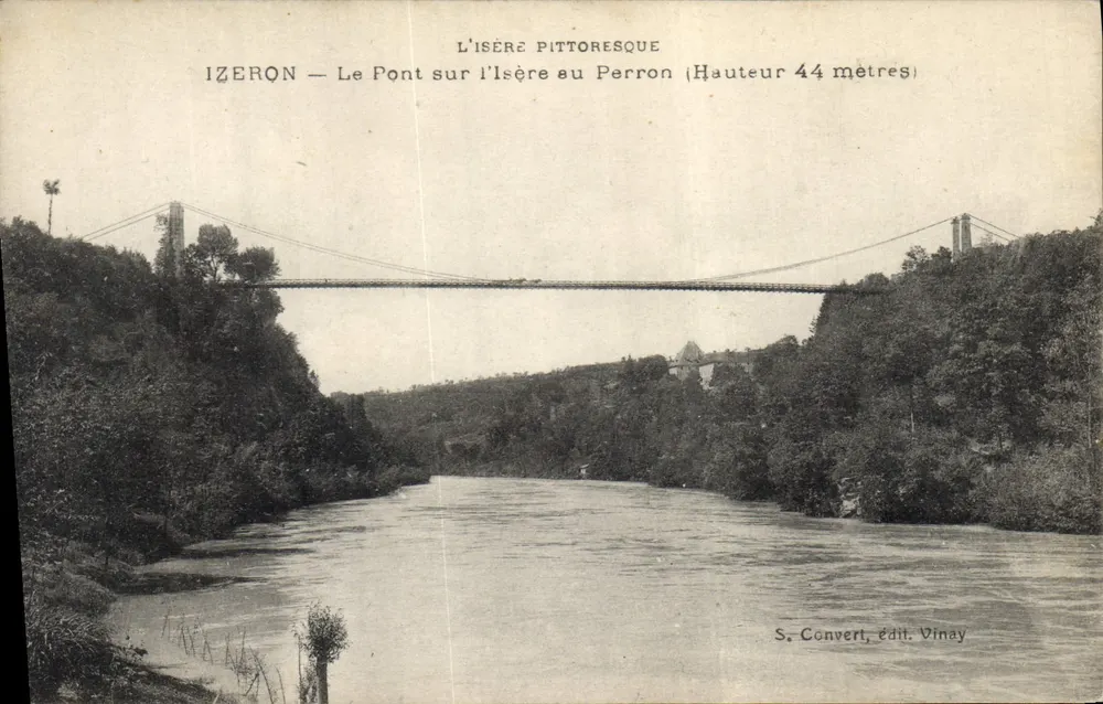 Izéron — O Ponte sobre a Isère no Perron (Altura 44 metros) — S. Convent, edit. Vinay - Frente