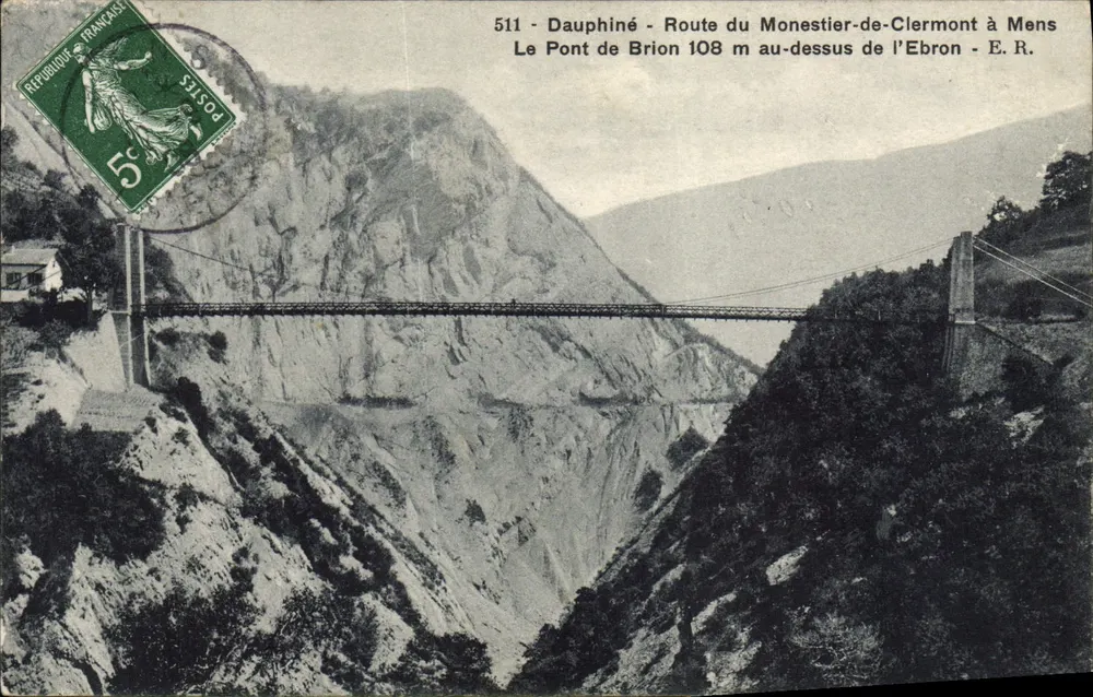 Die Brücke von Brion - Dauphiné - Route von Monestier-de-Clermont nach Mens - Vorderseite