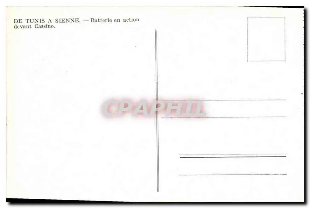 Kanonenstellung in Aktion vor Cassino — Von Tunis nach Siena - Rückseite