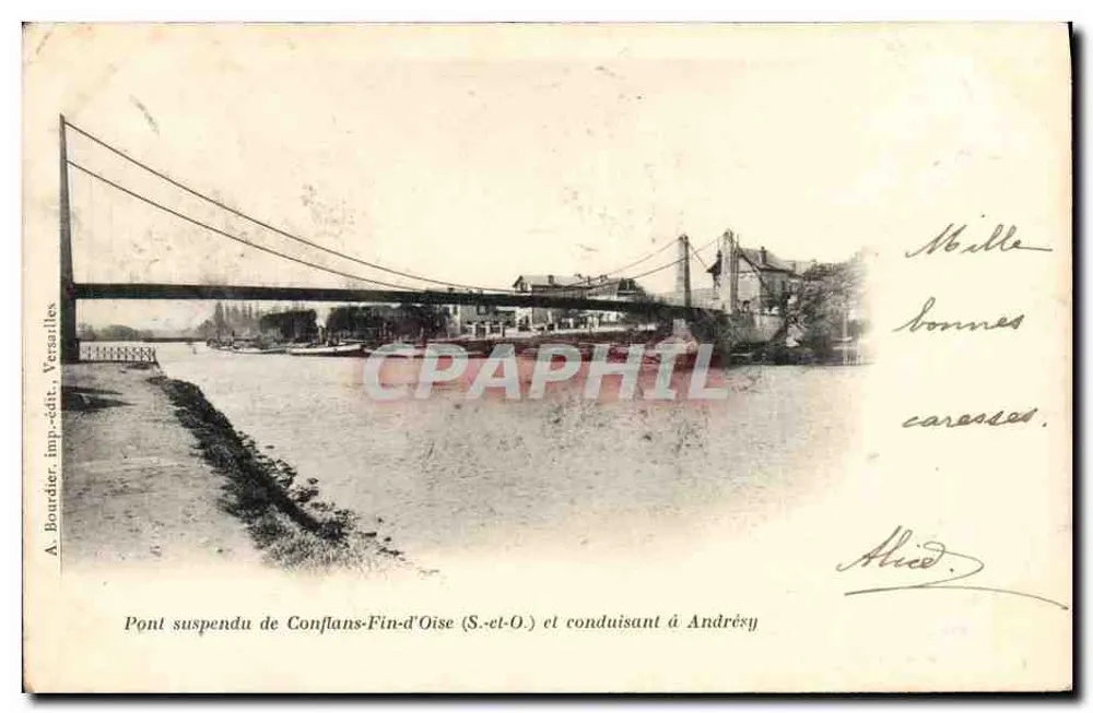 Hängebrücke von Conflans-Fin-Oise (S.-et-O.) und führend zu Andrésy — A. Bourdier, Verleger, Versailles - Vorderseite